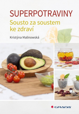 Superpotraviny. Sousto za soustem ke zdraví