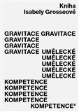 Gravitace umělecké kompetence