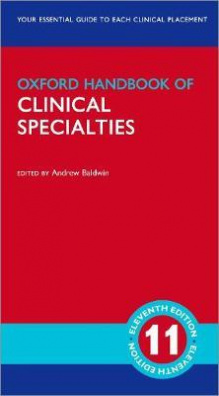 Oxford Handbook of Clinical Specialties 11th Revised edition