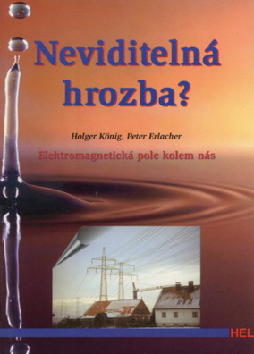 Neviditelná hrozba. Elektromagnetické pole kolem nás