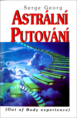 Astrální putování, (Out of Body experience)