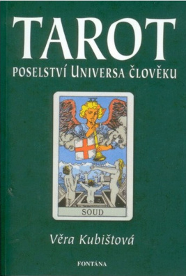 Tarot. Poselství Universa člověku