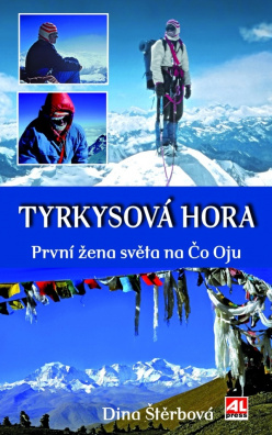 Tyrkysová hora. První žena světa na Čo Oju