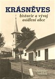 Krásněves, historie a vývoj osídlení obce