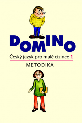 Domino Český jazyk pro malé cizince 1. Metodika