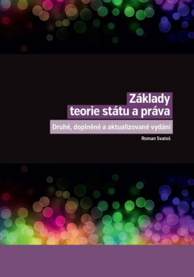 Základy teorie státu a práva, druhé, doplněné a aktualizované vydání