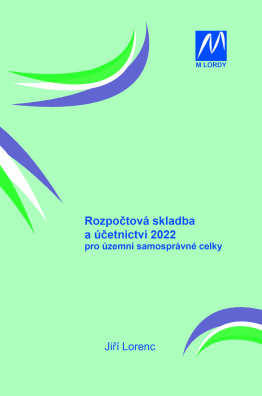 Rozpočtová skladba a účetnictví 2022 pro územní samosprávné celky