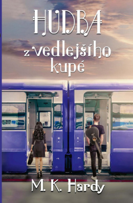 Hudba z vedlejšího kupé