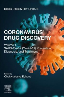 Coronavirus Drug Discovery : Volume 1: SARS-CoV-2 (COVID-19) Prevention, Diagnosis, and Treatment