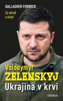 Volodymyr Zelenskyj – Ukrajina v krvi