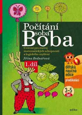 Počítání soba Boba - 1. díl. Cvičení pro rozvoj matematických schopností a logického myšlení