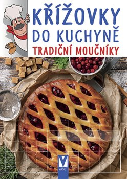 Křížovky do kuchyně  – tradiční moučníky