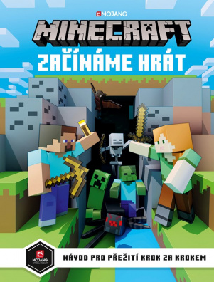 Minecraft - Začínáme hrát