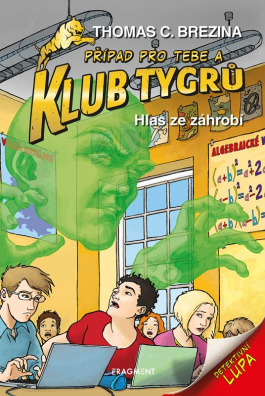 Klub Tygrů - Hlas ze záhrobí