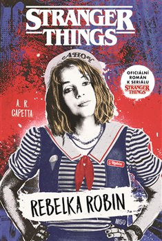 Stranger Things: Rebelka Robin