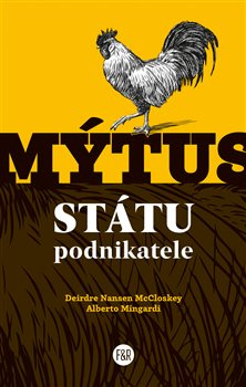 Mýtus státu podnikatele