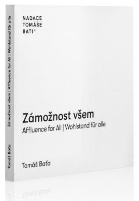 Zámožnost všem / Affluence for All / Wahlstand für alle