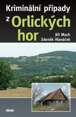 Kriminální případy z Orlických hor