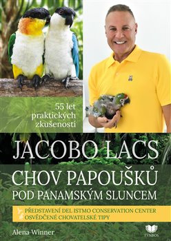 Chov papoušků pod panamským sluncem