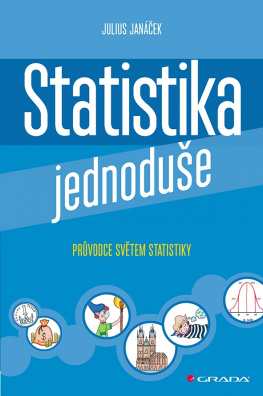 Statistika jednoduše. Průvodce světem statistiky