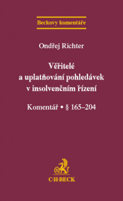 Věřitelé a uplatňování pohledávek v insolvenčním řízení. Komentář