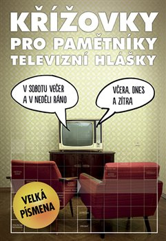 Křížovky pro pamětníky – televizní hlášky