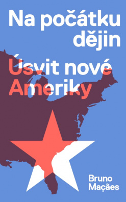 Na počátku dějin: úsvit nové Ameriky