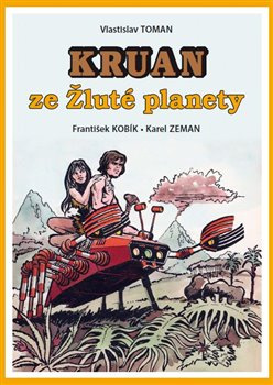 Kruan ze žluté planety