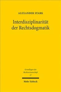 Interdisziplinaritat der Rechtsdogmatik