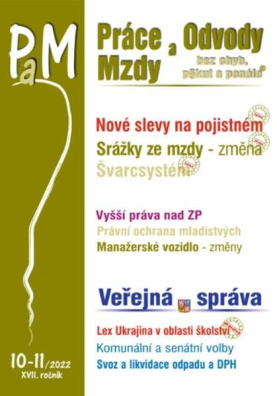 PaM 10-11/2022 Nové slevy na pojistném - Třetí změna srážek ze mzdy, Švarcsystém