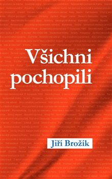 Všichni pochopili