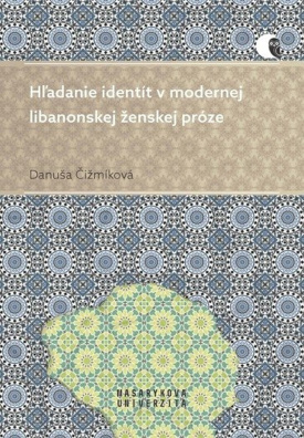 Hľadanie identít v modernej libanonskej ženskej próze