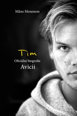 Tim Avicii. Oficiální biografie