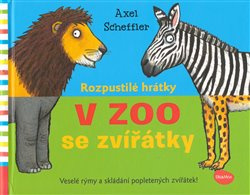 Rozpustilé hrátky - V Zoo se zvířátky. Veselé rýmy a skládání popletených zvířátek!