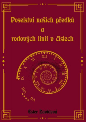 Poselství našich předků a rodových linií v číslech