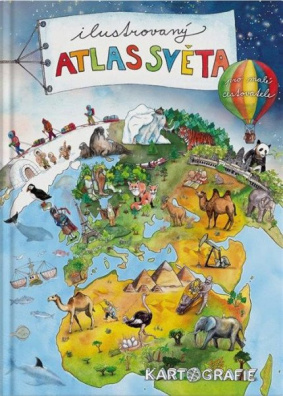 Ilustrovaný atlas světa pro malé cestovatele