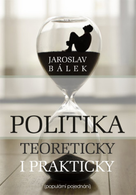 Politika teoreticky i prakticky