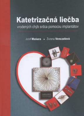 Katetrizačná liečba vrodených chýb srdca pomocou implantátov