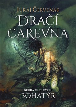 Bohatýr II - Dračí carevna