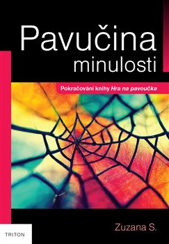 Pavučina minulosti