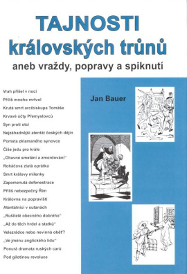 Tajnosti královských trůnů II., aneb vraždy, popravy a spiknutí