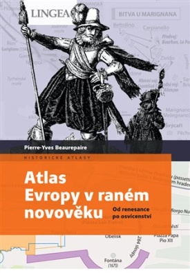 Atlas Evropy v raném novověku Od renesance po osvícenství