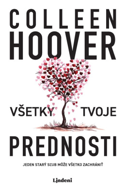 Všetky tvoje prednosti