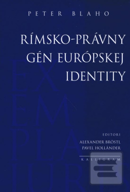 Rímsko-právny gén európskej identity