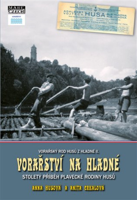 Vorařství na Hladné Stoletý příběh plavecké rodiny Husů