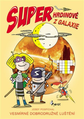 Superhrdinové z Galaxie 