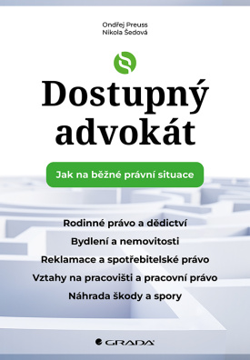 Dostupný advokát: Jak na běžné právní situace