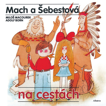 Mach a Šebestová na cestách