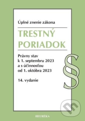 Trestný poriadok. 14. vyd., 9/2023