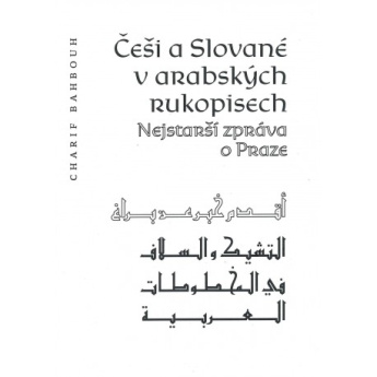 Češi a Slované v arabských rukopisech